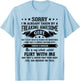 Sorry I'm Already Taken By Freaking Awesome Girl Funny T-Shirt - T-Shirt | Light Blue