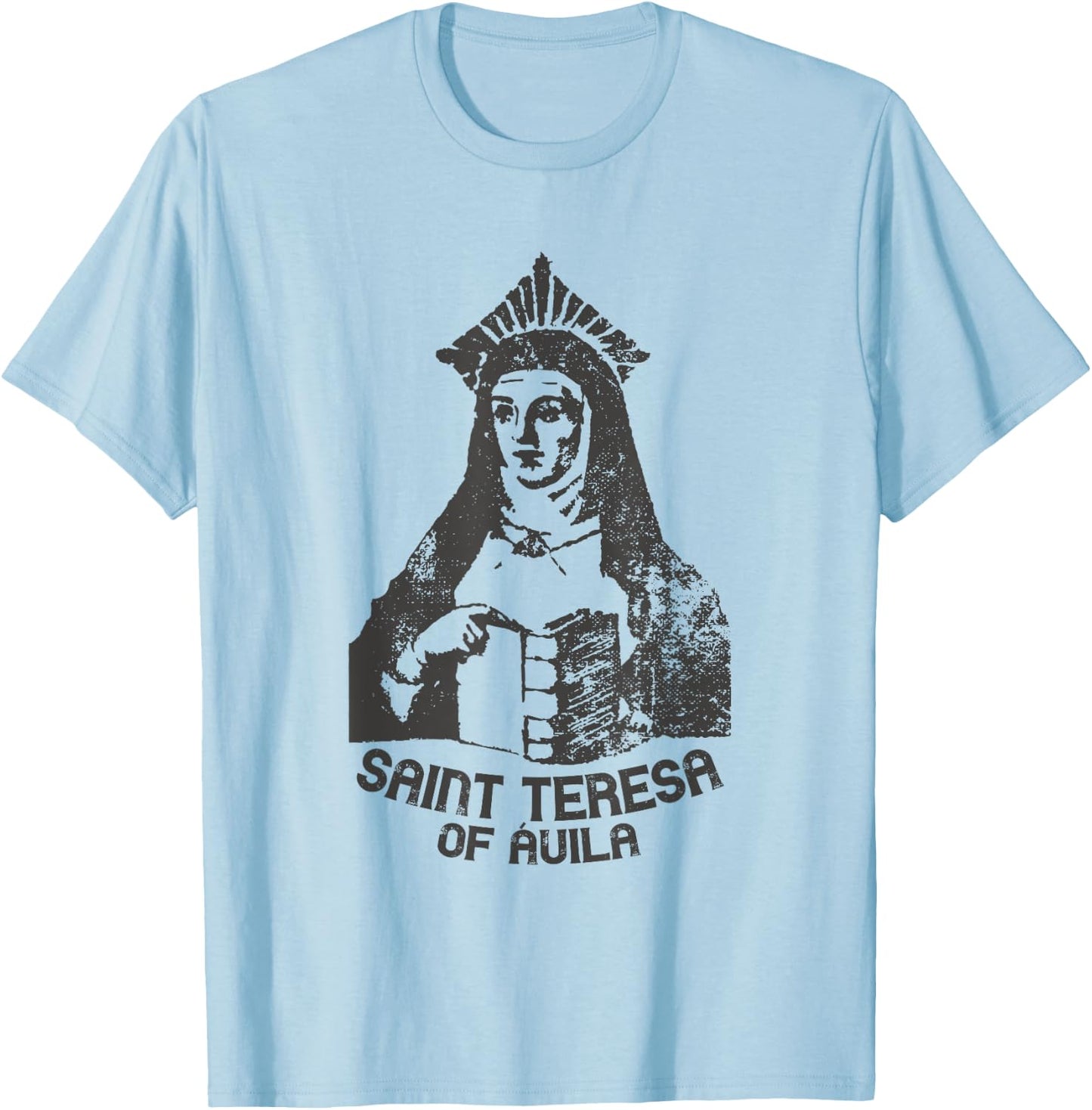 Saint Teresa of Avila Women Doctors of the Church Catholic T-Shirt - T-Shirt | Light Blue