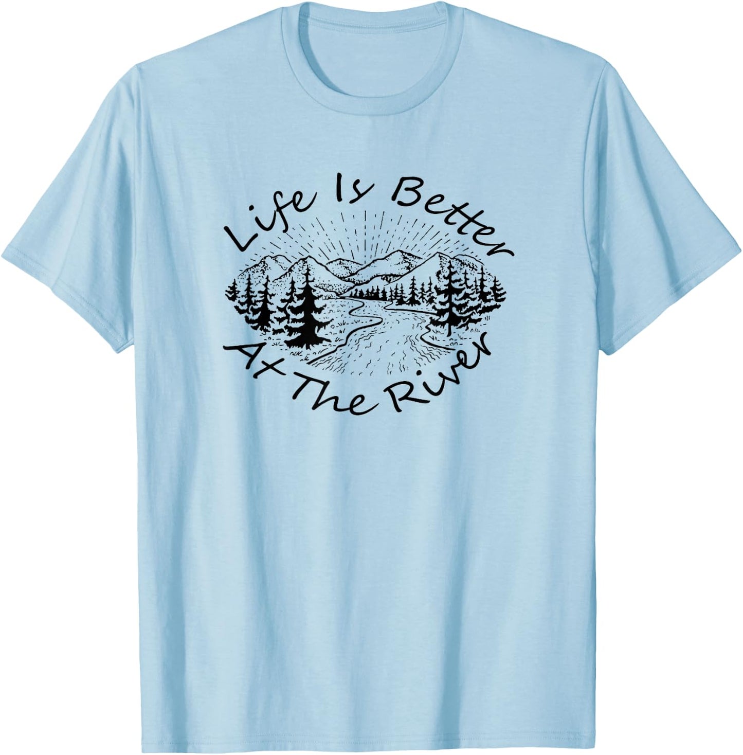Vintage Retro Life is Better at The River T-Shirt - T-Shirt | Light Blue