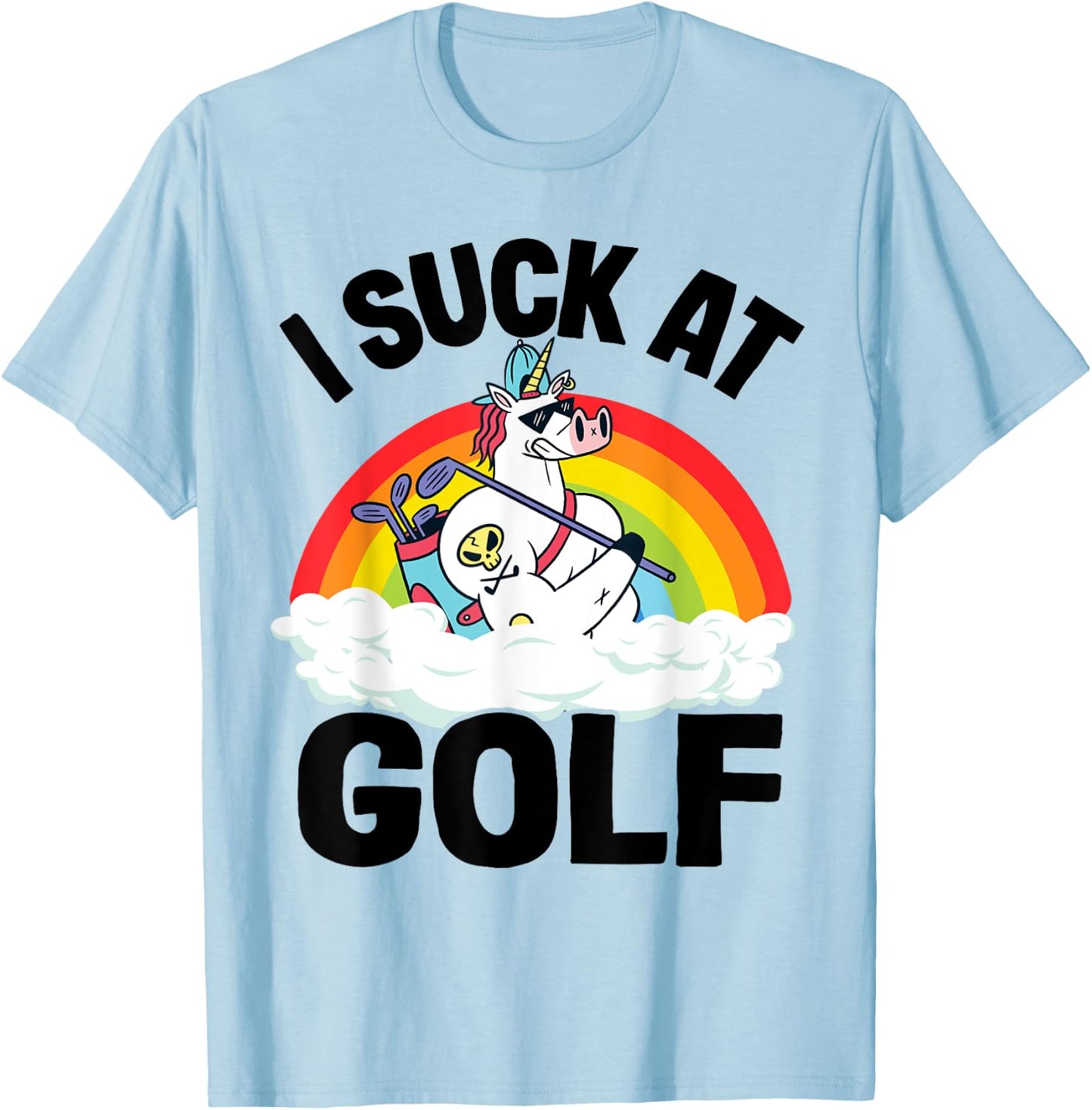 I Suck At Golf Funny Golf Loser Unicorn Sarcastic Golfing T-Shirt - T-Shirt | Light Blue