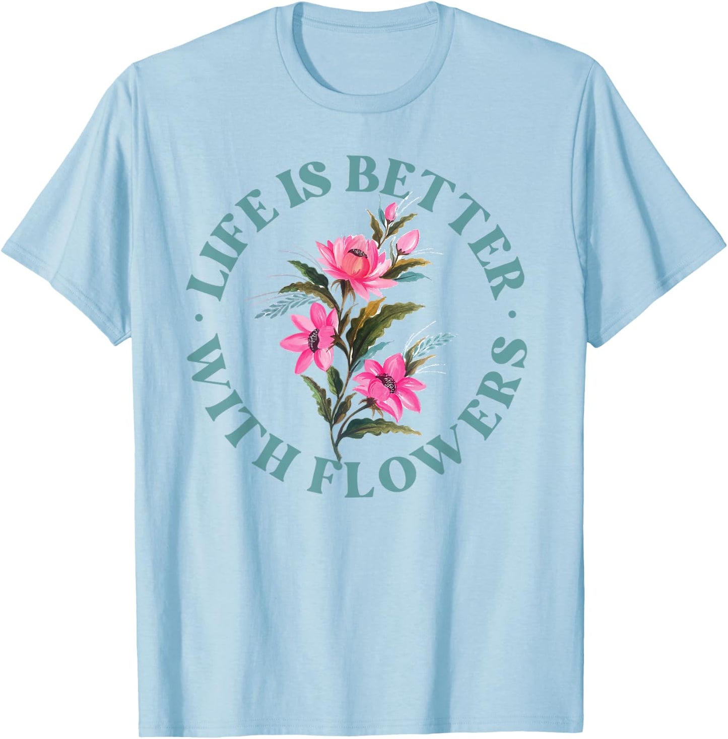 Florist Flower Bouquet Floral Designer Quote T-Shirt - T-Shirt | Light Blue