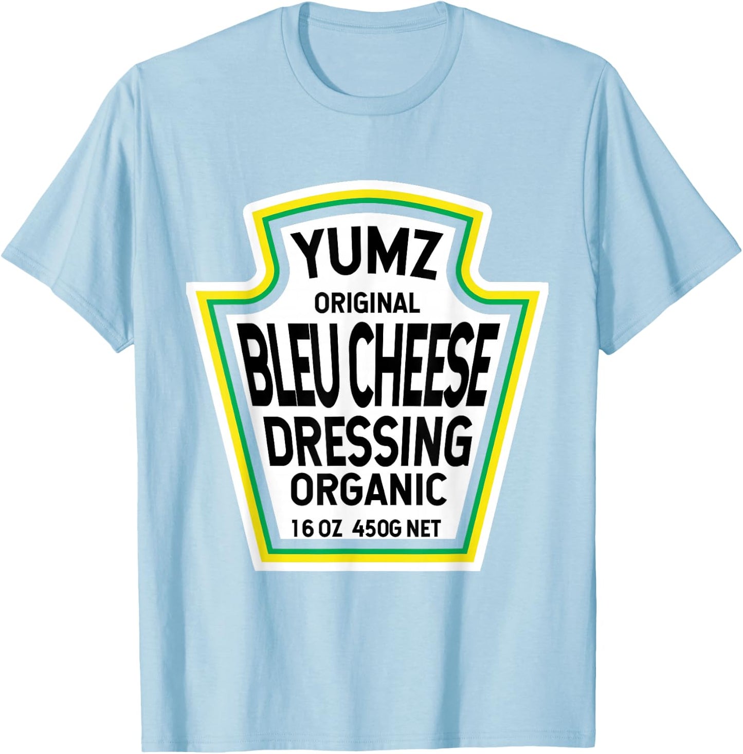 Bleu Cheese Dressing Salad Easy Halloween Group Costume T-Shirt - T-Shirt | Light Blue