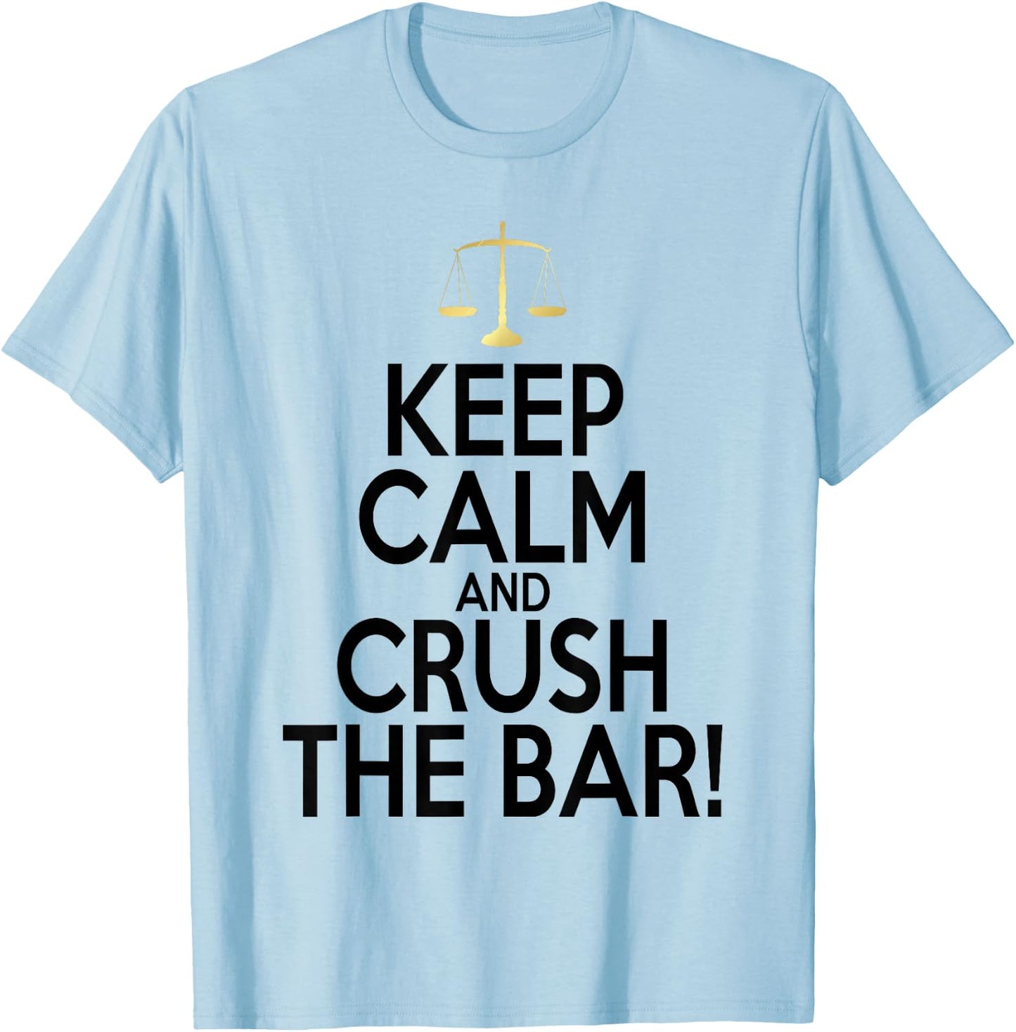 Bar Exam Shirt Law School Graduation Outfit Lawyer T-Shirt - T-Shirt | Light Blue