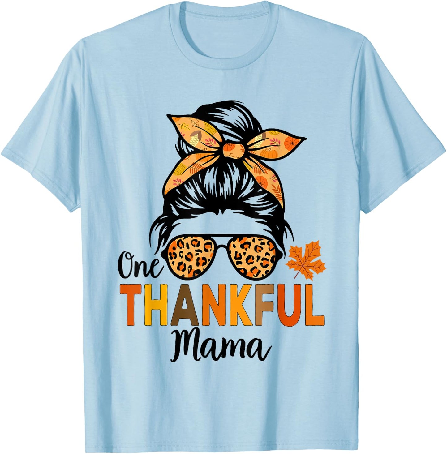 One Thankful Mama Thanksgiving Women Messy Bun Leopard T-Shirt - T-Shirt | Light Blue