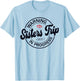Sisters Trip 2025 Weekend Vacation Matching Group T-Shirt - T-Shirt | Light Blue