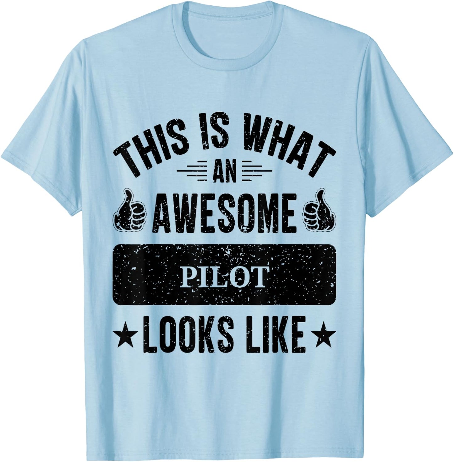 Pilot gifts funny quote Pilot T-Shirt - T-Shirt | Light Blue