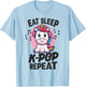 Eat Sleep KPop Repeat Kawaii Unicorn Korean Merchandise T-Shirt - T-Shirt | Light Blue