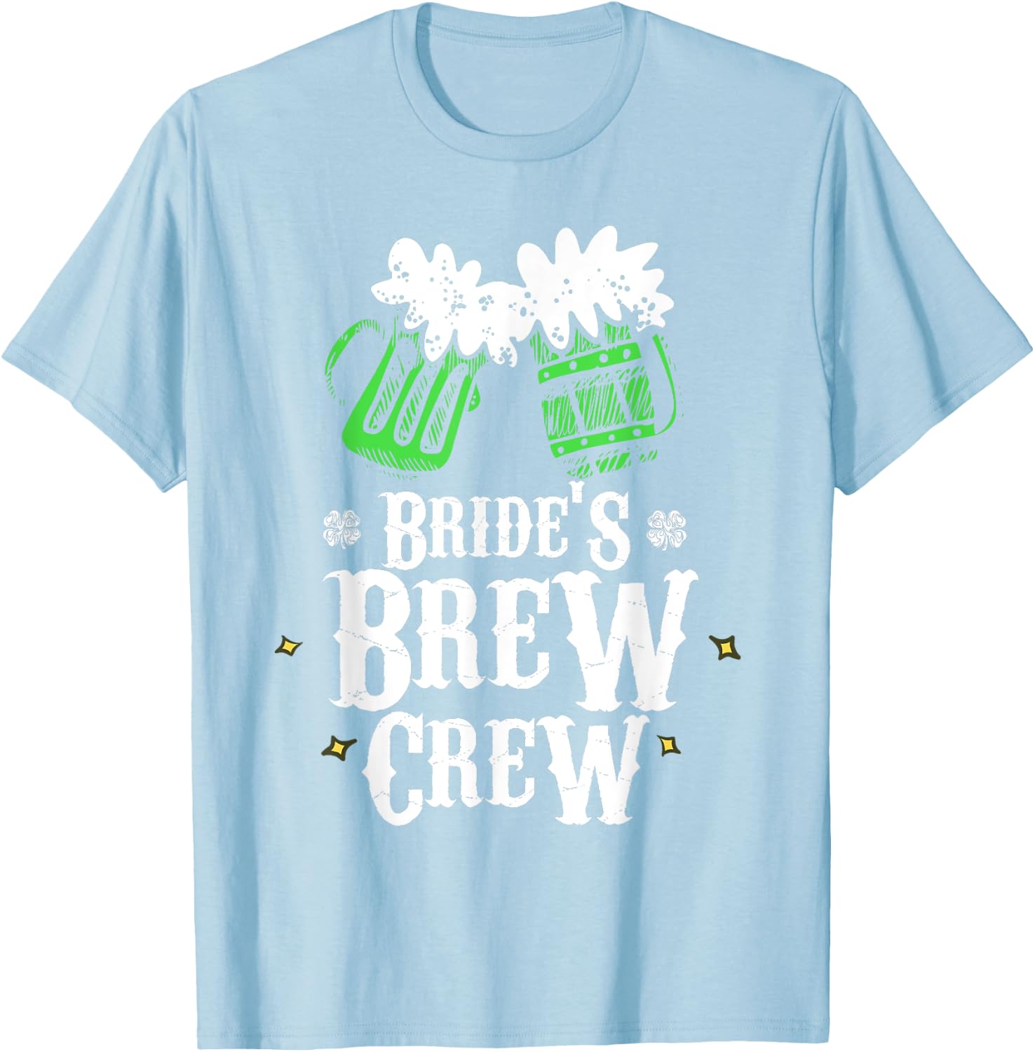 Bride's Brew Crew St Patricks Day Bachelorette Party T-Shirt - T-Shirt | Light Blue