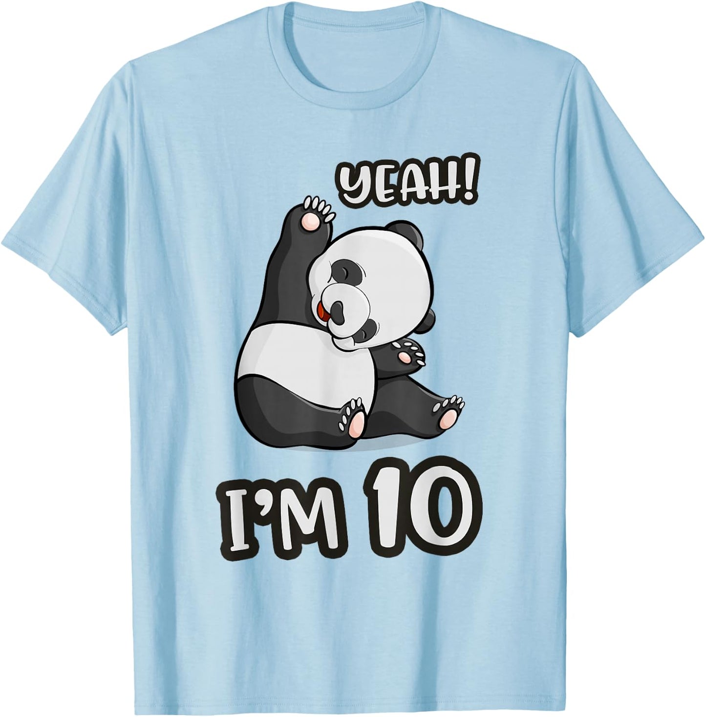 Panda 10th Birthday yeah im 10 Years old girl Gift T-Shirt - T-Shirt | Light Blue