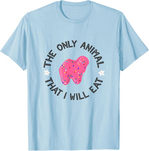 The Only Animal I Will Eat Pink Animal Cracker Sprinkles T-Shirt - T-Shirt | Light Blue