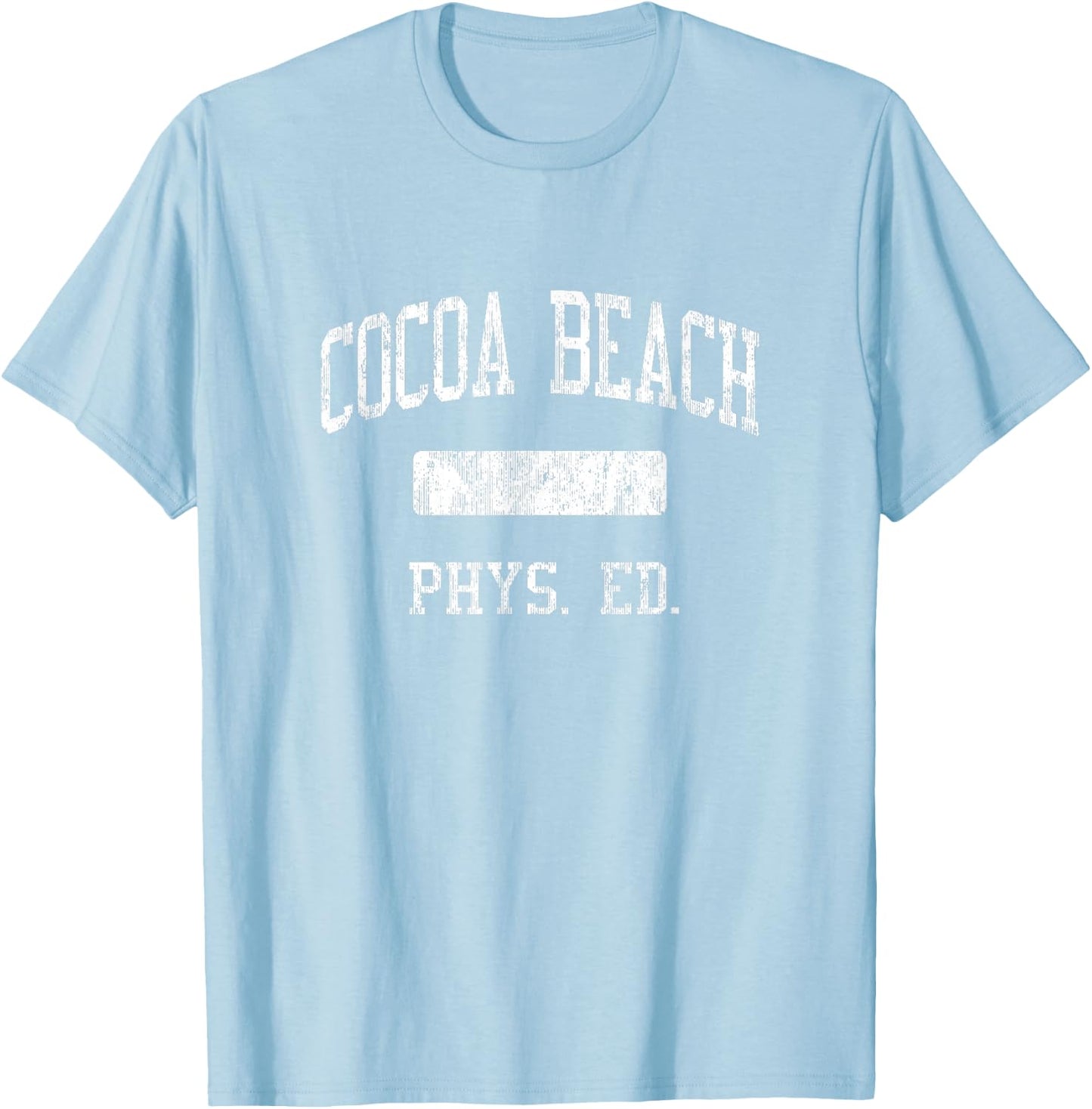 Cocoa Beach High School HS Cocoa Beach FL PHYS Ed T-Shirt - T-Shirt | Light Blue