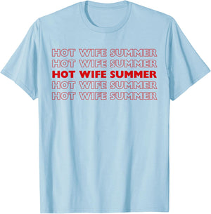 Hot Wife Summer Y2k T-Shirt - T-Shirt | Light Blue