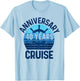 40th Wedding Anniversary Cruise 40 Years Couples Vacation T-Shirt - T-Shirt | Light Blue