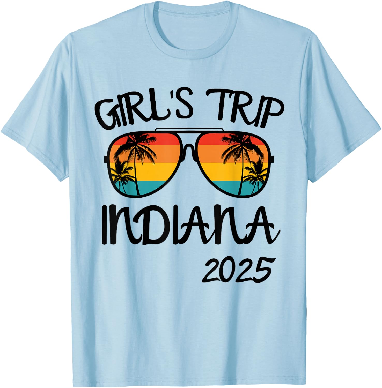 Girls Trip Indiana 2025 Summer Vacation Matching T-Shirt - T-Shirt | Light Blue