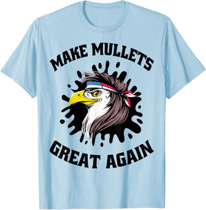 Make Mullets Great Again American Eagle T-Shirt - T-Shirt | Light Blue