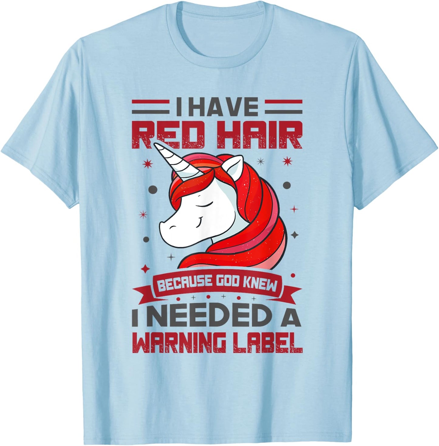 Red Hair Warning Label Redhead Gingers T-Shirt - T-Shirt | Light Blue