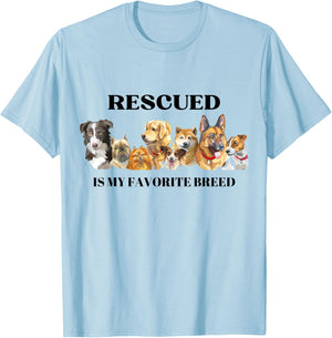 Funny, Cute, Rescued Is My Favorite Breed T-Shirt - T-Shirt | Light Blue