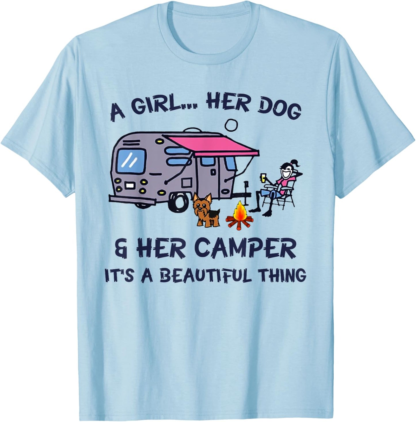 A Girl Her Dog And Her Camper It's A Beautiful Thing T-Shirt - T-Shirt | Light Blue