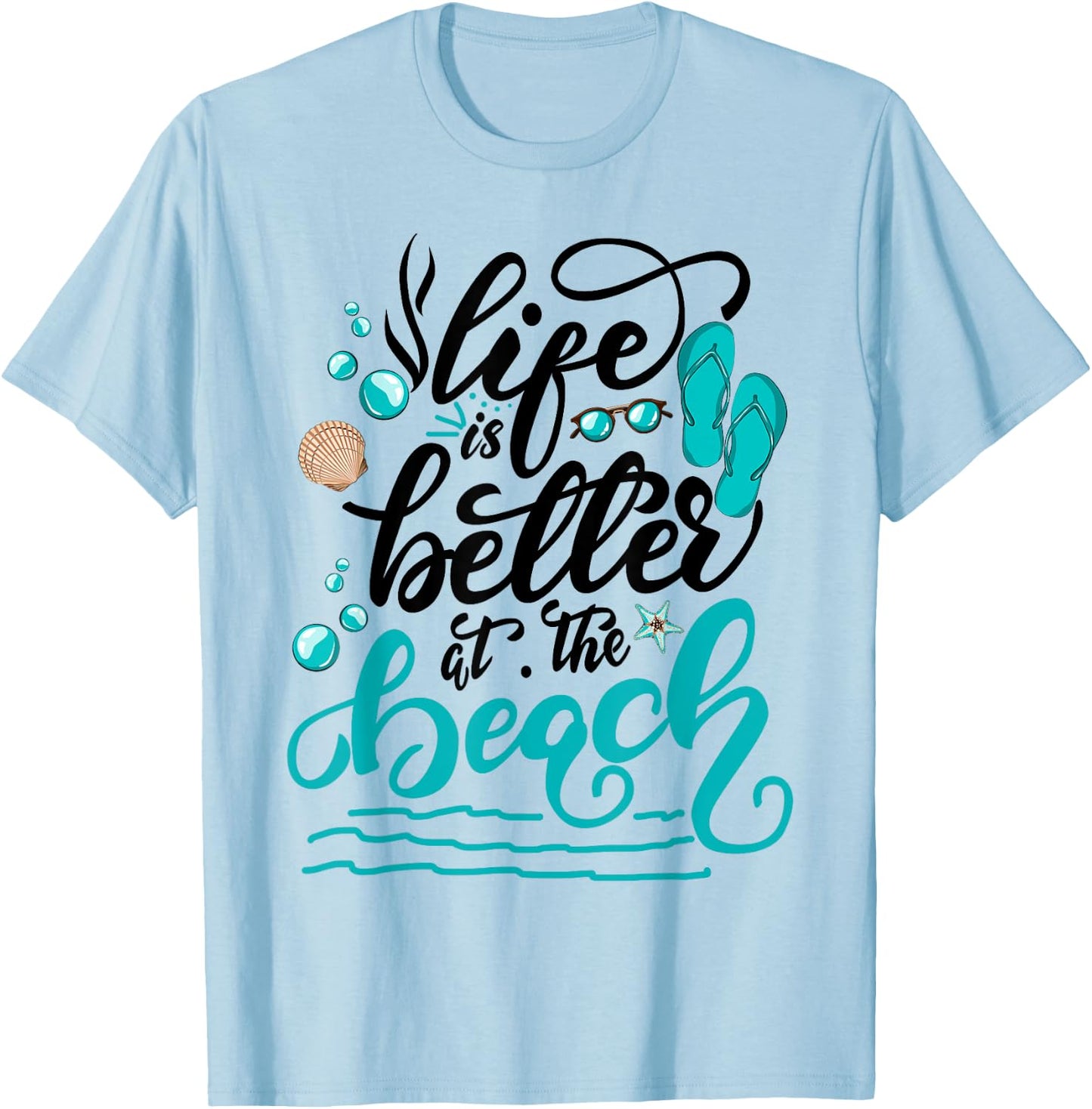 Life is better at the beach summer vacation family matching Women Girls Kids T-Shirt - T-Shirt | Light Blue