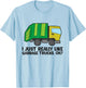 Garbage Truck Lover I Just Really Like Garbage Trucks T-Shirt - T-Shirt | Light Blue