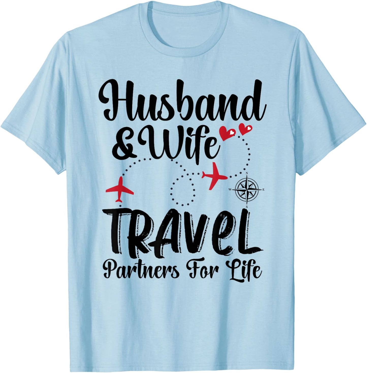 A Couple Matching Husband And Wife Travel Partners For Life T-Shirt - T-Shirt | Light Blue