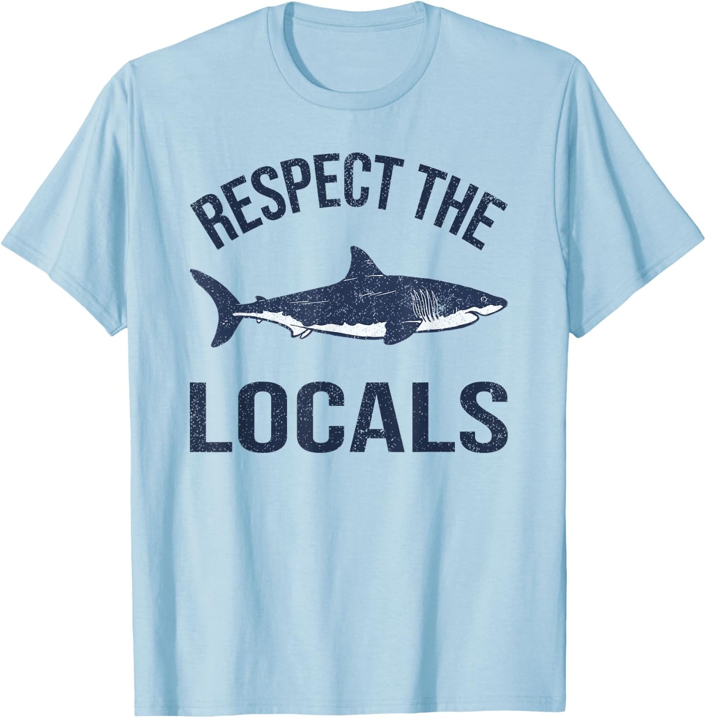 Vintage Respect Locals Ocean Diving Animal Rights Shark T-Shirt - T-Shirt | Light Blue