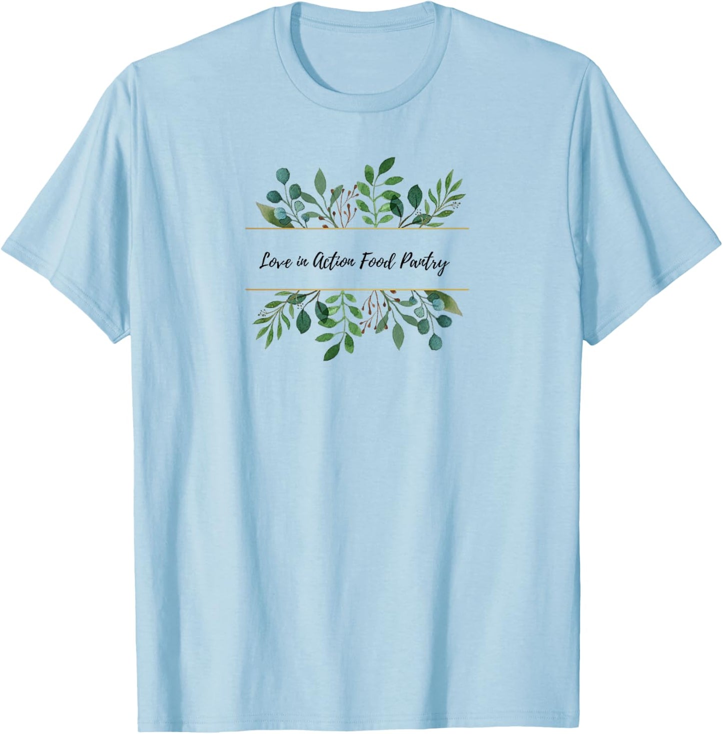 Love In Action Food Pantry T-Shirt - T-Shirt | Light Blue