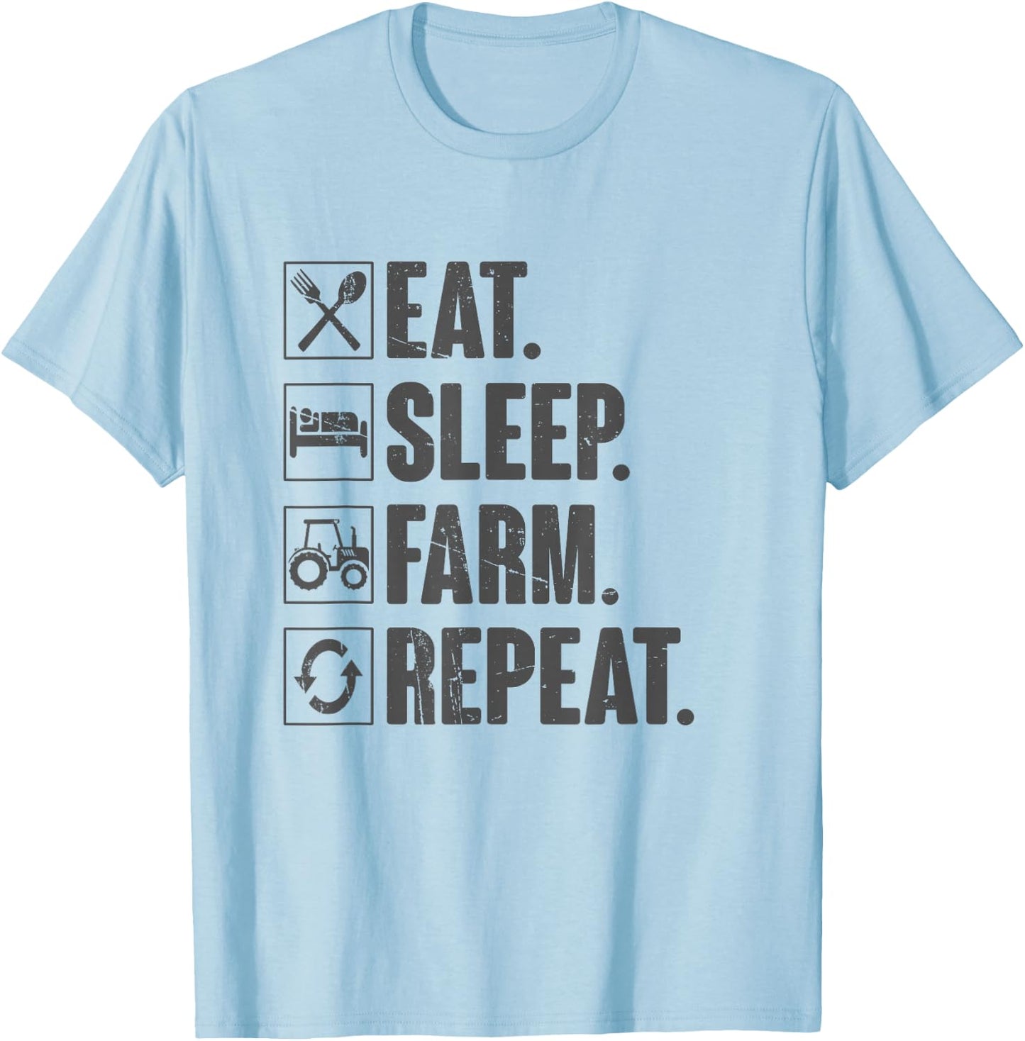 Eat Sleep Farm Repeat - Funny Farmer Farming Gift T-Shirt - T-Shirt | Light Blue
