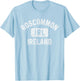 Roscommon Ireland IRL Gym Style Green w Distress White Print T-Shirt - T-Shirt | Light Blue