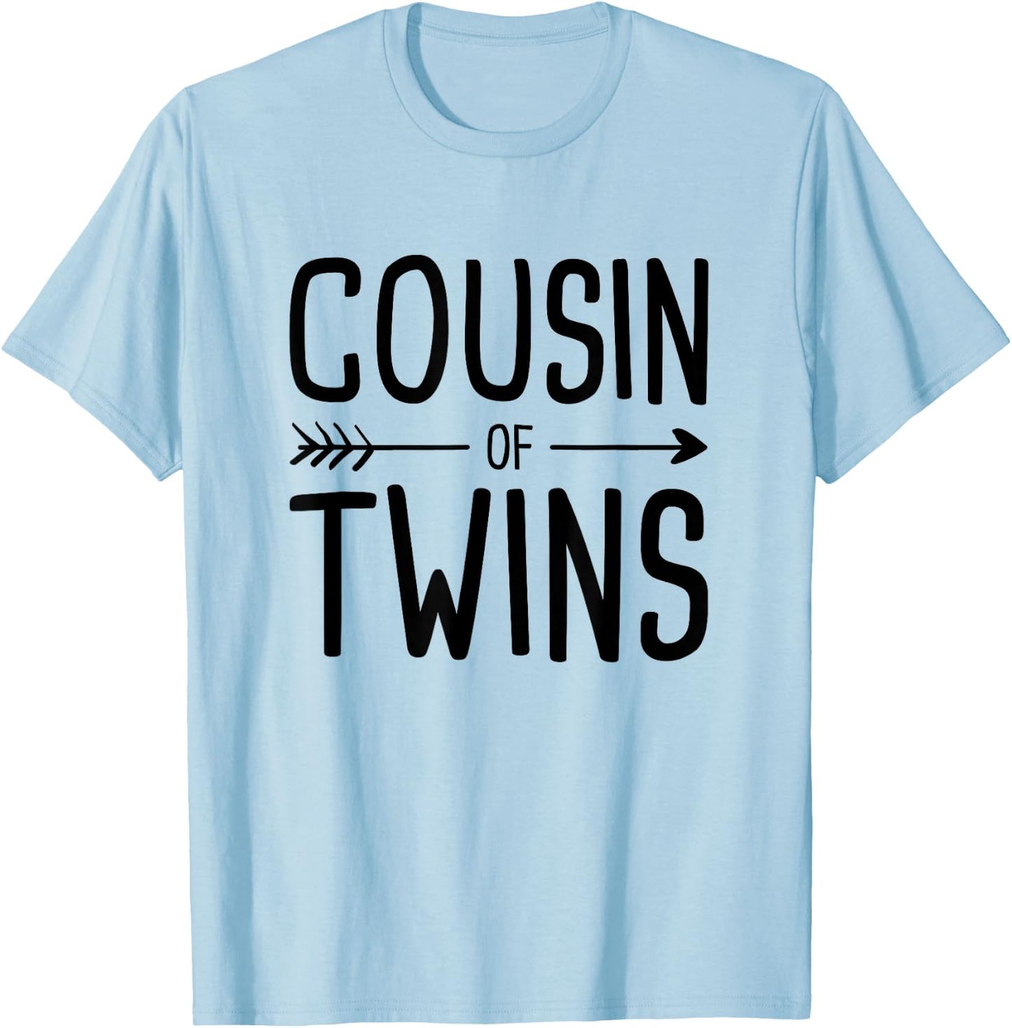 Cousin of Twins T-Shirt - T-Shirt | Light Blue