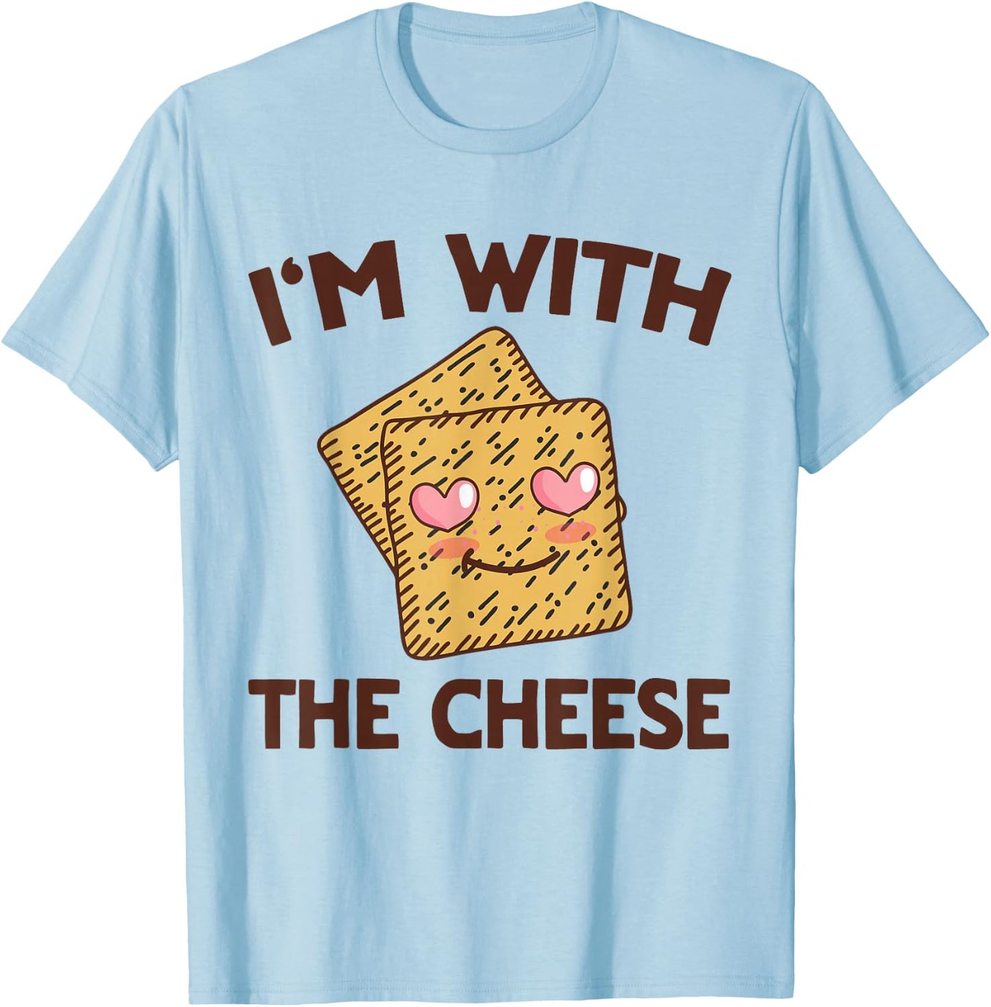 Cheese & Crackers Matching His & Hers Couples T-Shirt - T-Shirt | Light Blue