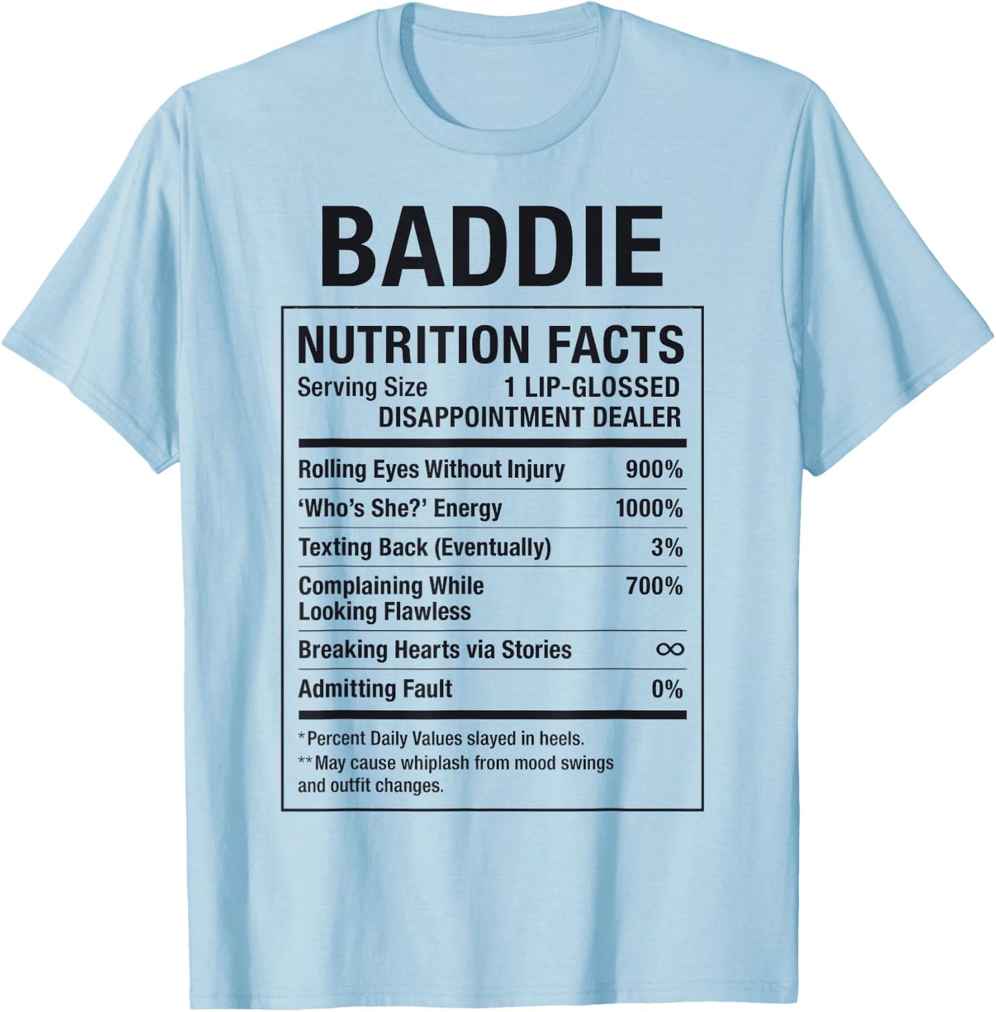 Baddie T-Shirt - T-Shirt | Light Blue