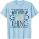 He Who Finds A Wife Finds A Good Thing Christian Marriage T-Shirt - T-Shirt | Light Blue