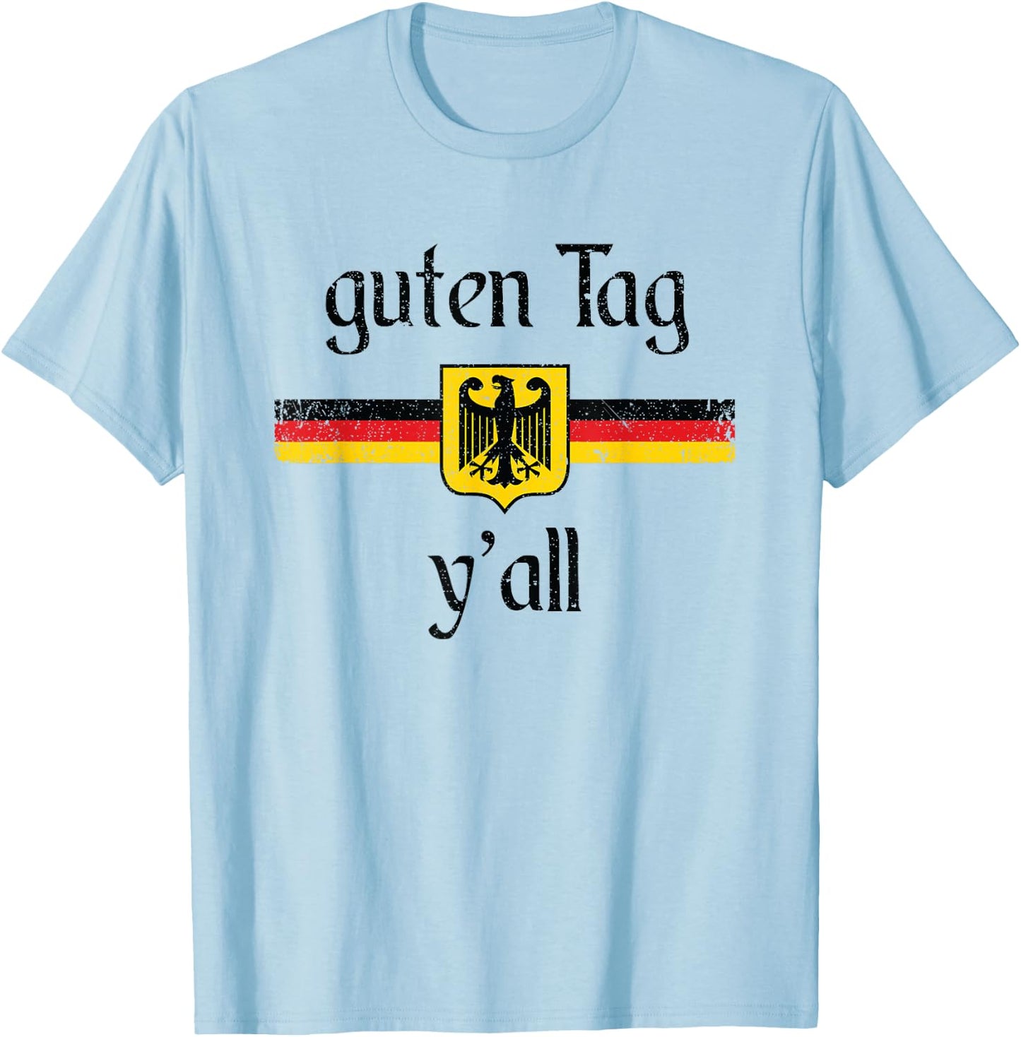 Oktoberfest German Flag Eagle Festival Hello Y'all T-Shirt - T-Shirt | Light Blue