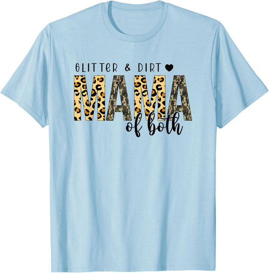 Glitter & Dirt Mama Of Both Leopard, Mama, Mother's Day T-Shirt - T-Shirt | Light Blue
