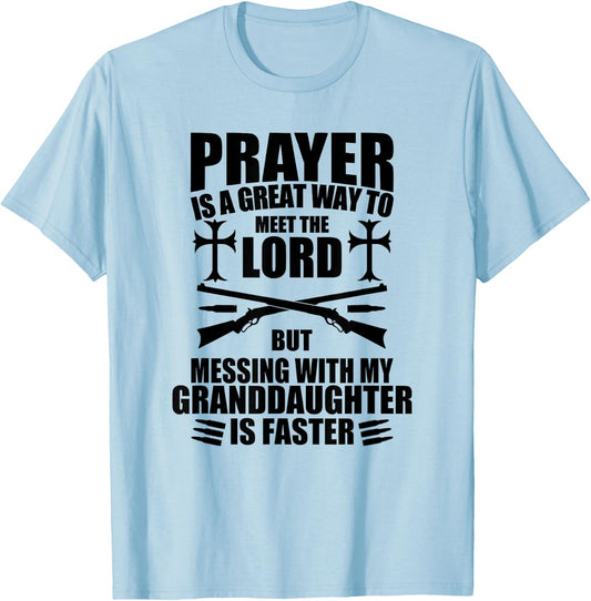Don't Mess with My Granddaughter Gun Funny for Papa T-Shirt - T-Shirt | Light Blue