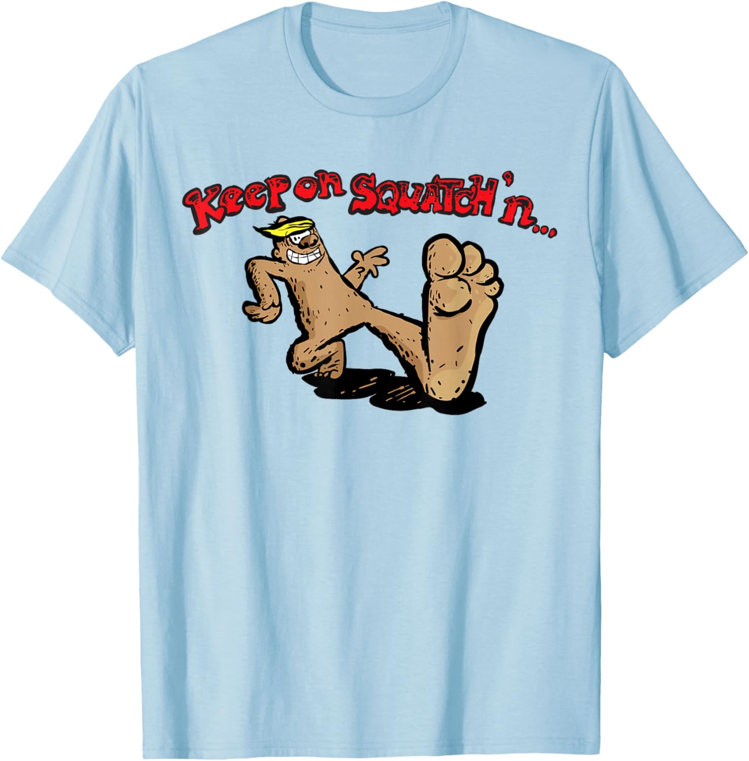 Bigfoot Keep on Squatchin'n Vintage Funny Retro Sasquatch T-Shirt - T-Shirt | Light Blue