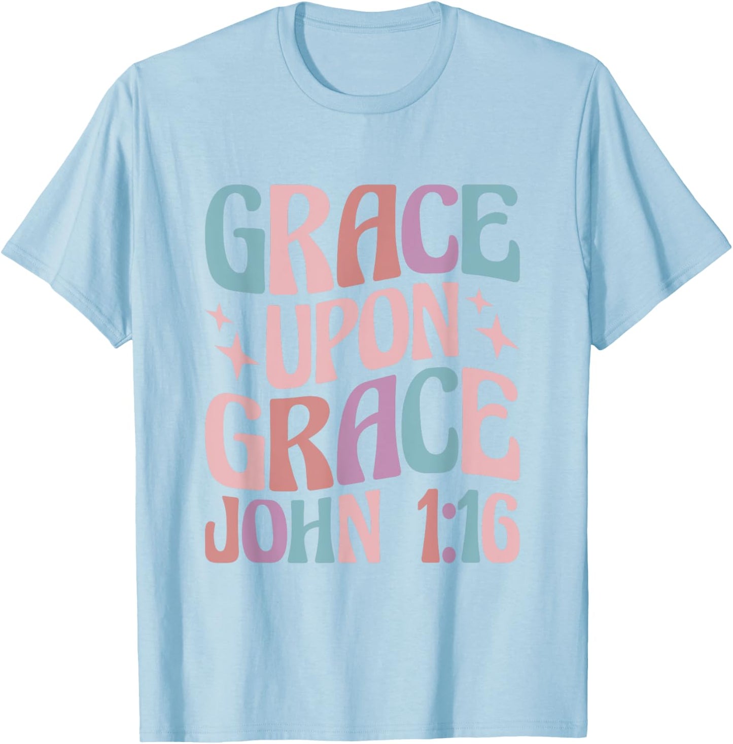 Christian John 1:16 Grace Upon Grace T-Shirt - T-Shirt | Light Blue