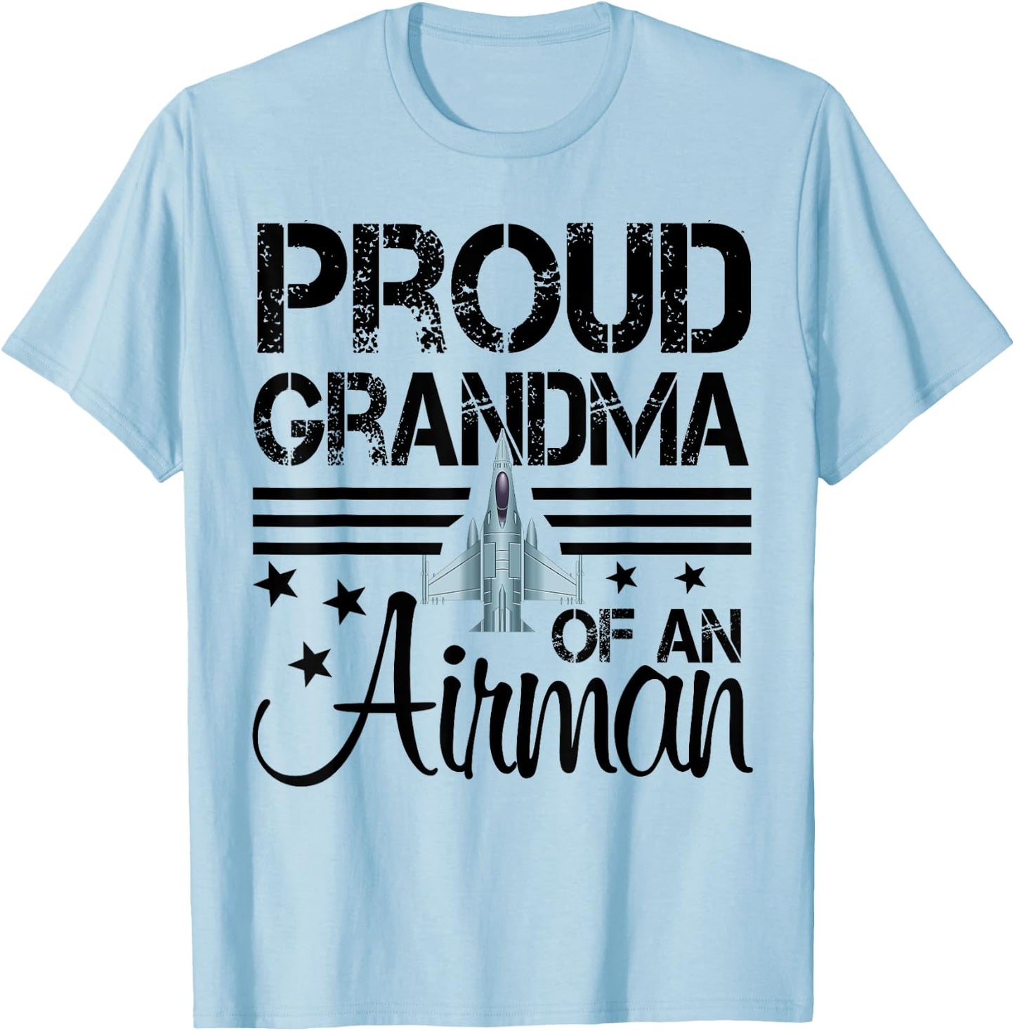 Proud Grandma of An Airman Jet Plane Pilot T-Shirt - T-Shirt | Light Blue