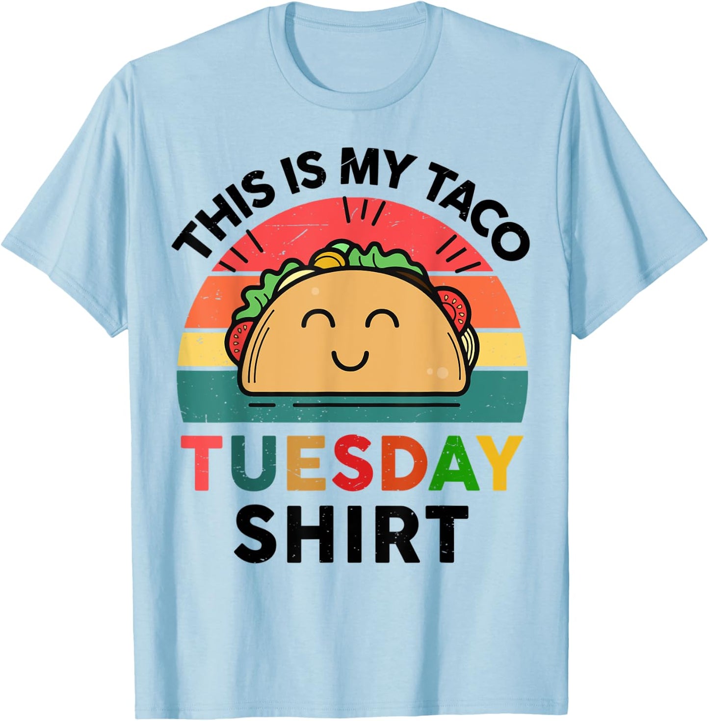 This Is My Taco-Tuesday Shirt Women Men Baby Boys Kids Funny T-Shirt - T-Shirt | Light Blue