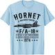 FA-18 Hornet Multirole Fighter Jet F-18 Military Airplanes T-Shirt - T-Shirt | Light Blue