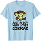 King Cobra Snake Just a Boy Who Loves Cobras T-Shirt - T-Shirt | Light Blue