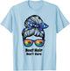 Boat Hair Don't Care messy bun beach women's funny boating T-Shirt - T-Shirt | Light Blue