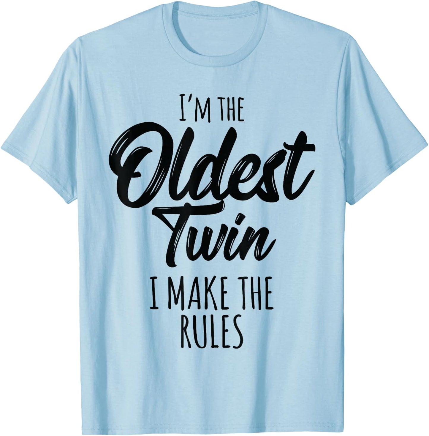 Twins Shirt Matching Birthday Sibling Oldest Twin T-Shirt - T-Shirt | Light Blue