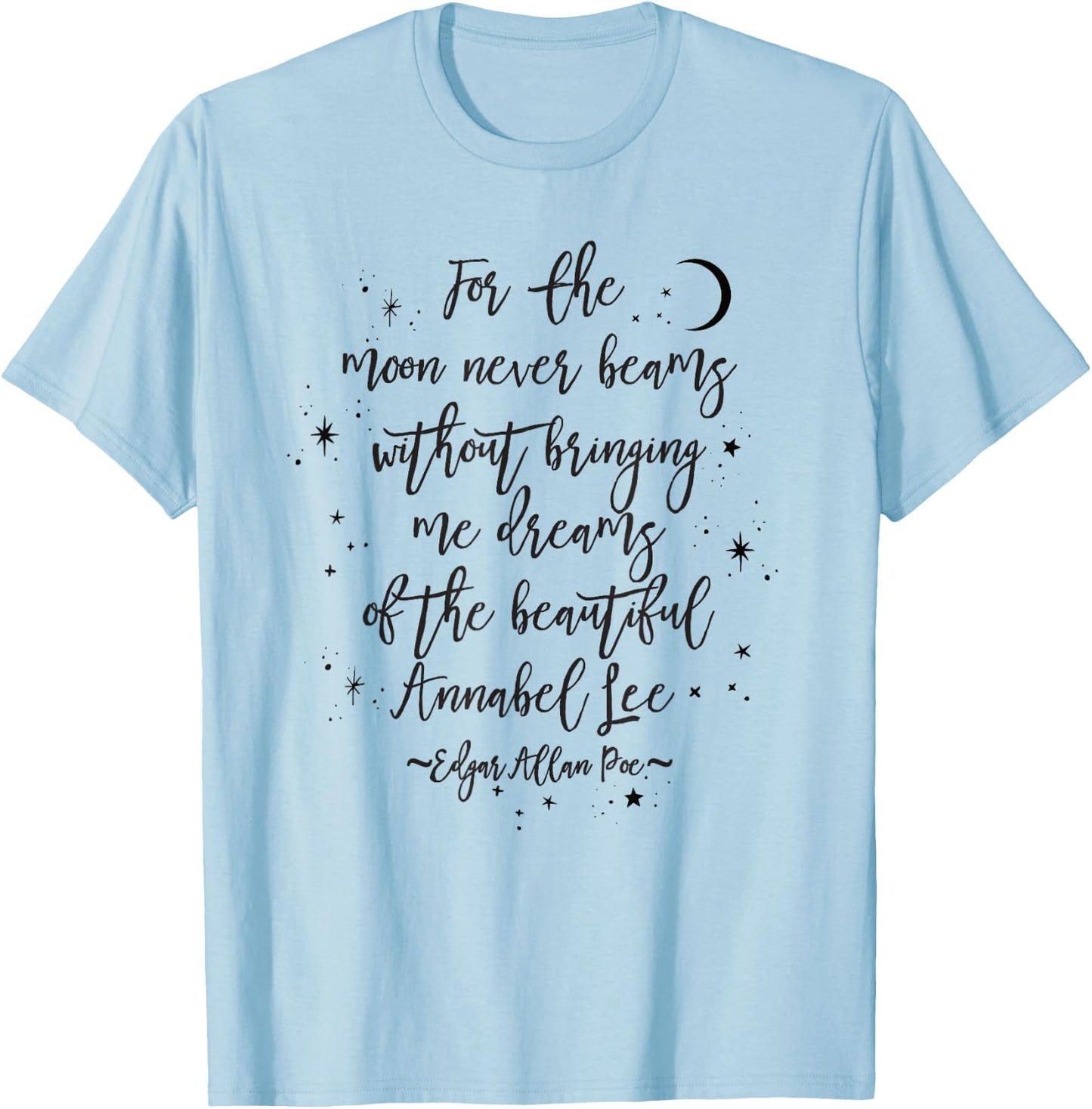 Annabel Lee Poem Quote, Gothic Edgar Allan Poe Bookworm Gift T-Shirt - T-Shirt | Light Blue