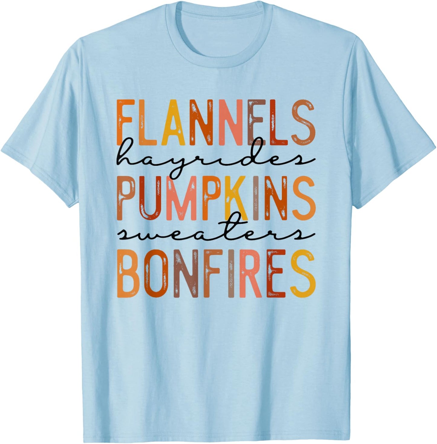 Flannels Hayrides Pumpkins Sweaters Bonfires Autumn Vintage T-Shirt - T-Shirt | Light Blue