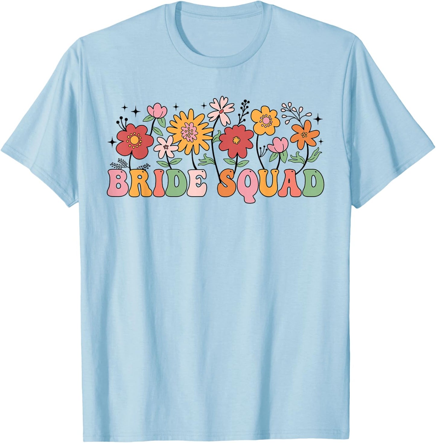Bride Squad Wildflower Wedding Bridal Party Bachelorette T-Shirt - T-Shirt | Light Blue