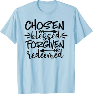 Chosen Blessed Forgiven Redeemed T-Shirt - T-Shirt | Light Blue