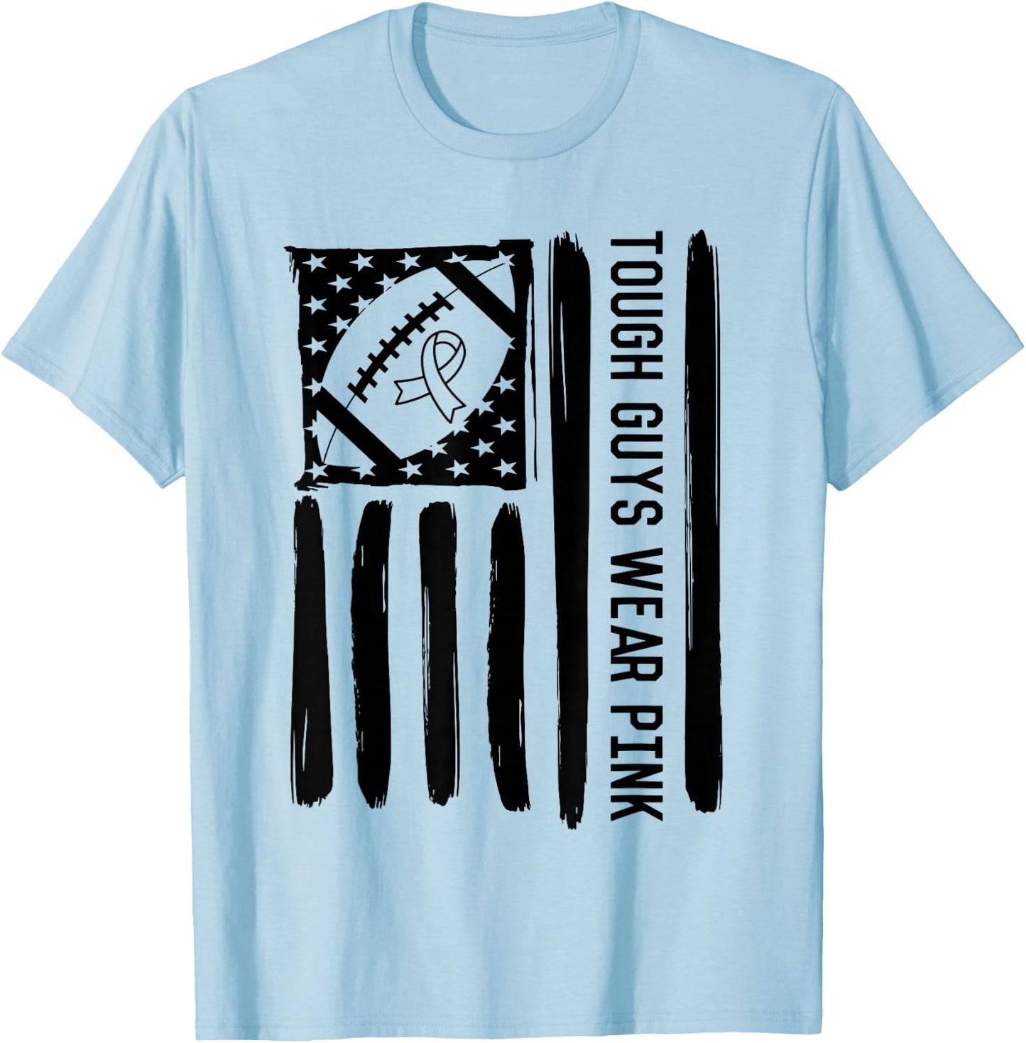 Tough Guys Wear Pink Breast Cancer Football US American Flag T-Shirt - T-Shirt | Light Blue
