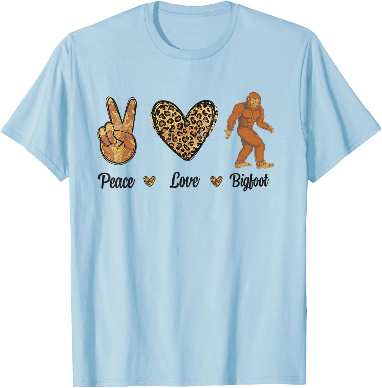 Peace Love Bigfoot Leopard Wild Animals Sasquatch Lover Men T-Shirt - T-Shirt | Light Blue